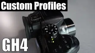 Creating a custom GH4 profile | 60Seconds