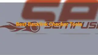 Best Backlink Checker Tools