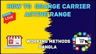 How to active range orange carrier accounts working bangla methods