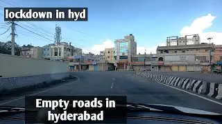 Empty roads in Hyderabad | Traffic in hyderabad in lockdown | lockdown in hyderabad