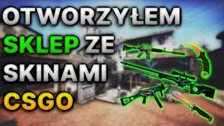 Otworzyłem własny sklep ze skinami!