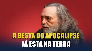 A BESTA DO APOCALIPSE JÁ CHEGOU À TERRA E OS CRENTES A ESTÃO ADORANDO
