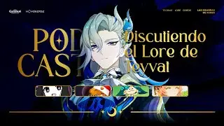 🔷 CHARLA DENDROSA con @KeitaroTR  @dodorexy  y @hablemosdegenshin  PODCAST de LORE de FONTAINE