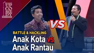 STAND UP COMEDY - NGAKAK! Anak Kota vs Anak Rantau Battle & Hackling