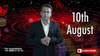 Astrological Prediction For 10th August Born | Astrology Planets