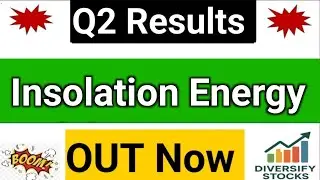 Insolation Energy Q2 Results 2026 | Insolation Energy share latest news | Insolation Energy Results