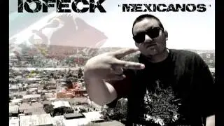 Iofeck-Mexicanos (Rap Mexicano 2012) (Hip Hop Mexicano)