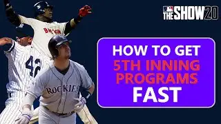 HOW TO GET 5TH INNING PROGRAM STARS FAST! | MLB THE SHOW 20