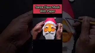 Santa Claus Mask with Paper. Santa paper Craft. #shorts #shortsfeed #shortsviral #ckartdesign