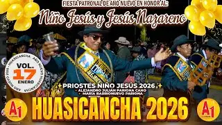 🟡HUASICANCHA 2026 - VOL. 17 // Fiesta de A&ntilde;o Nuevo 