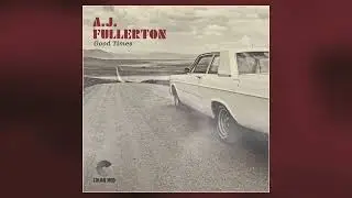 AJ Fullerton - Good Times | Color Red Music