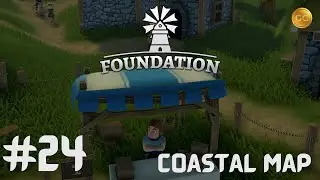 Foundation Gameplay 2022 | Update 1.8.1 | Coastal Map | Medieval Sandbox City Builder  | EP 24