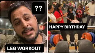 LEG WORKOUT | BIRTHDAY CELEBRATION IN GYM| VEGETARIAN BEAST || HINDI WALA MALLU