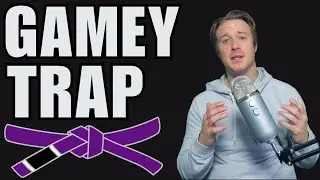 The Gamey Purple Belt Trap