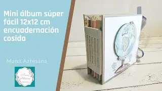 Tutorial álbum 12x12 cm súper fácil encuadernación cosida