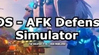 Tds Autofarm Promotion. | Ads (Afk Defense Simulator) | Exploiting.