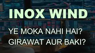 INOX WIND LATEST NEWS - INOX WIND today News - INOX WIND TODAY TARGET - INOX WIND ANALYSI #inoxwind