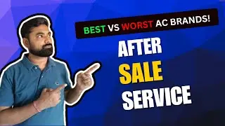 🤔 BEST to WORST⚠️ AC's After-Sale Service Review 🔧 Best AC Brand in India