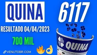 🍀 Resultado Quina 6117
