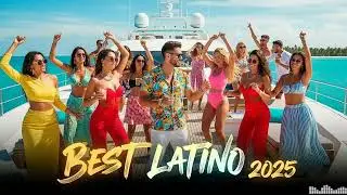Latino Beach Party Mix 2025 🔥 &ndash; Reggaeton Energy x Latin Pop Waves x Sunset Club