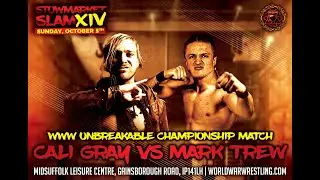 UNBREAKABLE CHAMPIONSHIP CALI GRAY vs MARK TREW SS14