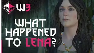WHAT HAPPENED TO LENA? | THE WITCHER 3: WILD HUNT