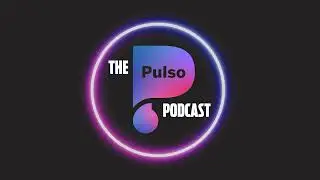 The Pulso Podcast - 410 - The Forgotten Anthem (Classic)