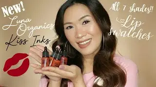 NEW!! Luna Organics Kiss Inks Lip Swatches | LUNA