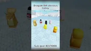 Broguin felt devious today...