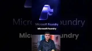 Microsoft Foundry добавляет шлюз для ИИ! #техническоеобучение #видеообучениеИИ #короткометражки