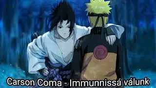Nightcore - Immunissá válunk(Carson Coma)