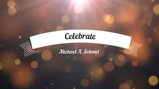 Celebrate (Your Goodness)