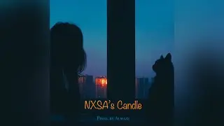 (FREE) NXSA’s Candle | Soul Trap x Emotional Piano Type Beat 2025 | Sad Melodic Vibes