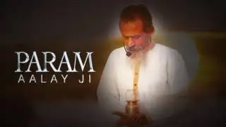 An experience with the Master - Param Aalay