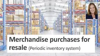 Record Merchandise Purchases for resale in accounting