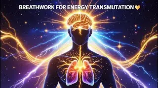 Breathwork for Energy Transmutation ⚡ Unlock Unlimited Focus, Confidence & Manifestation Power