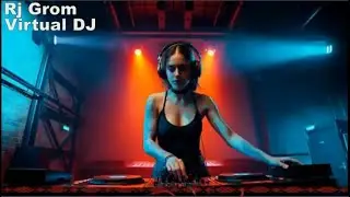Virtual DJ New Best Deep House Club Music Dance Remix In Моdern Рrocessing St Mix 2026