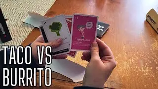 Taco vs Burrito.. Family Friendly Card Game