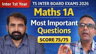 🔥 TS Inter Board Exams 2026 | Maths 1A | Most Important Questions | Inter 1st Year 🔥