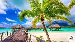 Chillout Lounge Relaxing 2017 Mix Music For The Beach Top relax Feeling Happy Summer Mix Vol 20