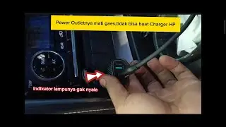 Power Outlet / Charger HP  Fortuner Tidak Berfungsi