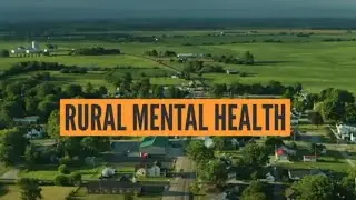 The Rural Mental Health Crisis