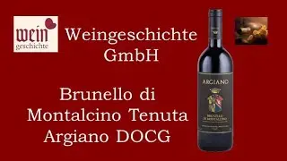 Brunello di Montalcino DOCG Tenuta Argiano l Toscana l Sangiovese Grosso l Weingeschichte GmbH