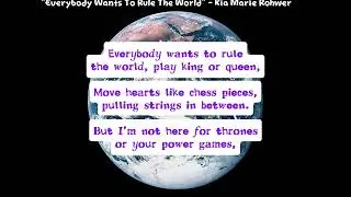 Everybody Wants To Rule The World