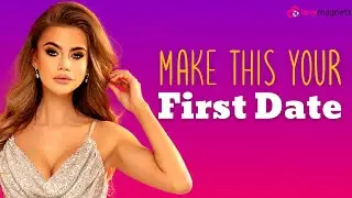 First Date Ideas As a High Value Woman