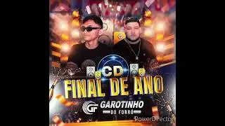 garotinho do forró (CD FIM DE ANO)