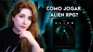 👽 Como jogar ALIEN  RPG?  (Alien: The Roleplaying Game )