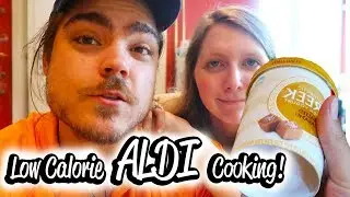 LOW CALORIE ALDI COOKING! - VLOG 691