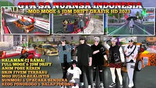 GTA SA LITE NUANSA INDONESIA FULL MOGE DAN JDM DRIFT GRAFIK HD TERBARU