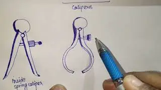 Inside and Outside Caliper || Hand Tool || Free Hand Sketch || ITI Engineering Drawing